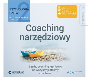 [Audiobook] Psychologia szefa 2 Coaching narzędziowy