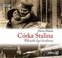 [Audiobook] Córka Stalina - Elwira Watała