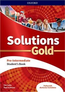 Solutions Gold Pre-Intermediate Podręcznik Szkoła ponadpodstawowa i ponadgimnazjalna