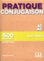 Pratique Conjugaison A1/A2 Podręcznik + klucz 500 exercices