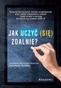 Jak uczyć (się) zdalnie? Podręcznik dla nauczycieli, uczniów i przedsiębiorców