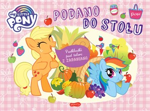 My Little Pony. Podano do stołu. Podkładki pod talerz z zadaniami 