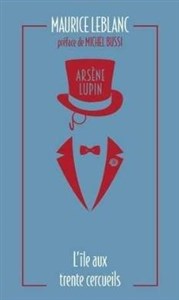 Arsene Lupin L'ile aux trente cercueils