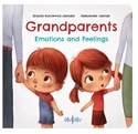 Grandparents Emotions and Feelings - Urszula Kuncewicz-Jasińska, Aleksander Jasiński