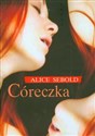 Córeczka - Alice Sebold