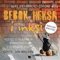 [Audiobook] Bebok heksa i inksi Rzecz o śląskich strachach i straszakach