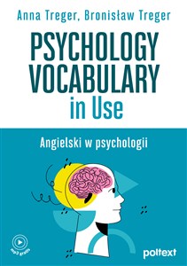 Psychology Vocabulary in Use Angielski w psychologii