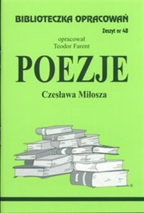 Biblioteczka Opracowań Poezje Czesława Miłosza Zeszyt nr 48 - Księgarnia UK