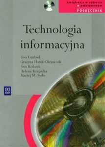 Technologia informacyjna podręcznik z płytą CD Szkoła ponadgimnazjalna