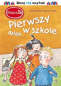 Klasa 1b Pierwszy dzień w szkole