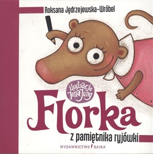 Florka z pamiętnika ryjówki - Księgarnia Niemcy (DE)