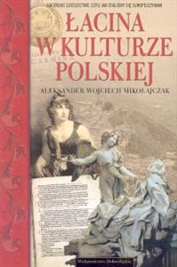 Łacina w kulturze polskiej - Księgarnia UK