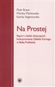 Na Prostej Raport z badań dotyczących funkcjonowania Zakładu Karnego w Białej Podlaskiej