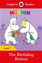 Moomin: The Birthday Button Ladybird Readers Level 1