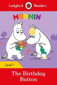 Moomin: The Birthday Button Ladybird Readers Level 1