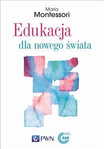 Edukacja dla nowego świata