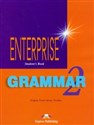 Enterprise 2 Grammar Student's Book - Virginia Evans, Jenny Dooley