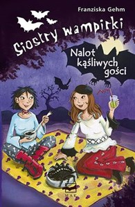 Siostry wampirki Nalot kąśliwych gości