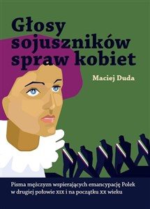 Głosy sojuszników spraw kobiet 