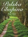 Polska Chopina - Piotr Cieśla