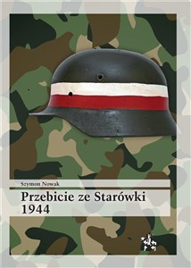 Przebicie ze Starówki 1944 - Księgarnia UK