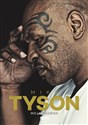 Mike Tyson Moja prawda - Mike Tyson, Larry Sloman