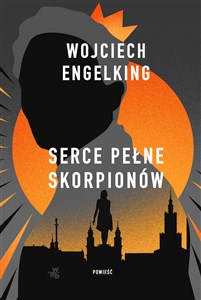 Serce pełne skorpionów - Księgarnia UK