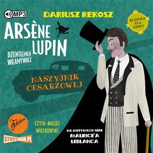 [Audiobook] CD MP3 Naszyjnik cesarzowej. Arsène Lupin dżentelmen włamywacz. Tom 4