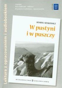 W pustyni i w puszczy Lektury z opracowaniem + audiobook