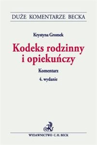 Kodeks rodzinny i opiekuńczy Komentarz