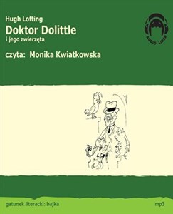 [Audiobook] Doktor Dolittle i jego zwierzęta