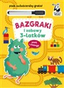 Bazgraki i zabawy 3-latków  - Katarzyna Szumska