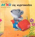 Miko się wyprowadza