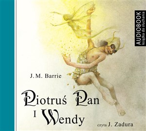 [Audiobook] Piotruś Pan i Wendy