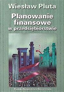 Planowanie finansowe w przedsiębiorstwie