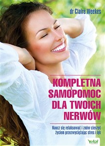 Kompletna samopomoc dla Twoich nerwów