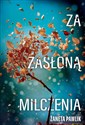 Za zasłoną milczenia - Żaneta Pawlik