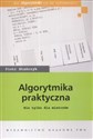 Algorytmika praktyczna Nie tylko dla mistrzów