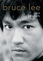 Bruce Lee. Życie - Polly Matthew