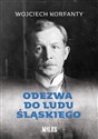 Odezwa do ludu śląskiego - Wojciech Korfanty