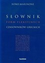 Słownik form fleksyjnych czasowników greckich - Nino Marinone