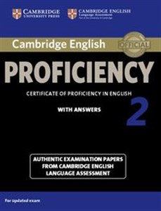 Cambridge English Proficiency 2 Authentic examination papers with answers - Księgarnia UK