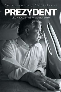 Prezydent Lech Kaczyński 2005-2010 - Księgarnia Niemcy (DE)