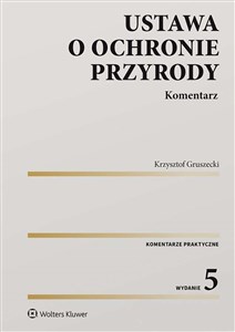 Ustawa o ochronie przyrody Komentarz