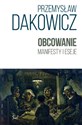 Obcowanie - Przemysław Dakowicz