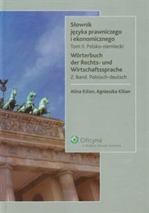 Słownik języka prawniczego i ekonomicznego Tom 2 Polsko niemiecki - Księgarnia Niemcy (DE)