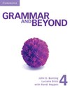 Grammar and Beyond Level 4 Student's Book, Workbook, and Writing Skills Interactive for Blackboard Pack - Laurie Blass, John D. Bunting, Luciana Diniz, Susan Hills, Hilary Hodge, Susan Iannuzzi, Kathryn O'D