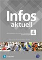 Infos aktuell 4 Język niemiecki Zeszyt ćwiczeń + kod eDesk Liceum Technikum