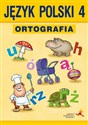 Między nami Język polski 4 Ortografia Zasady i ćwiczenia - Danuta Chwastniewska, Agnieszka Gorzałczyńska-Mróz, Danuta Różek