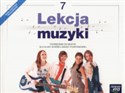 Lekcja muzyki 7 Podręcznik Szkoła podstawowa